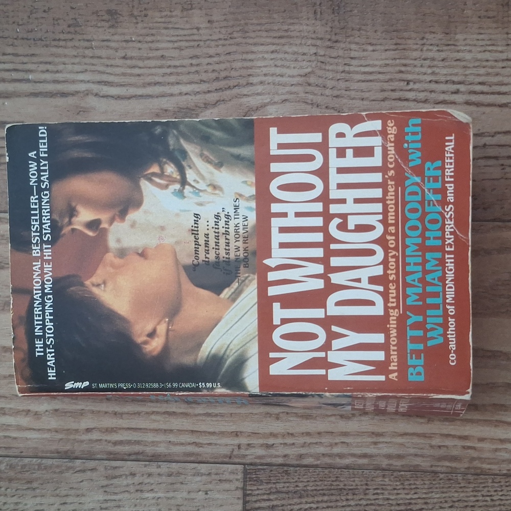 ✴️2 for $10✴️ Book Not Without My Daughter